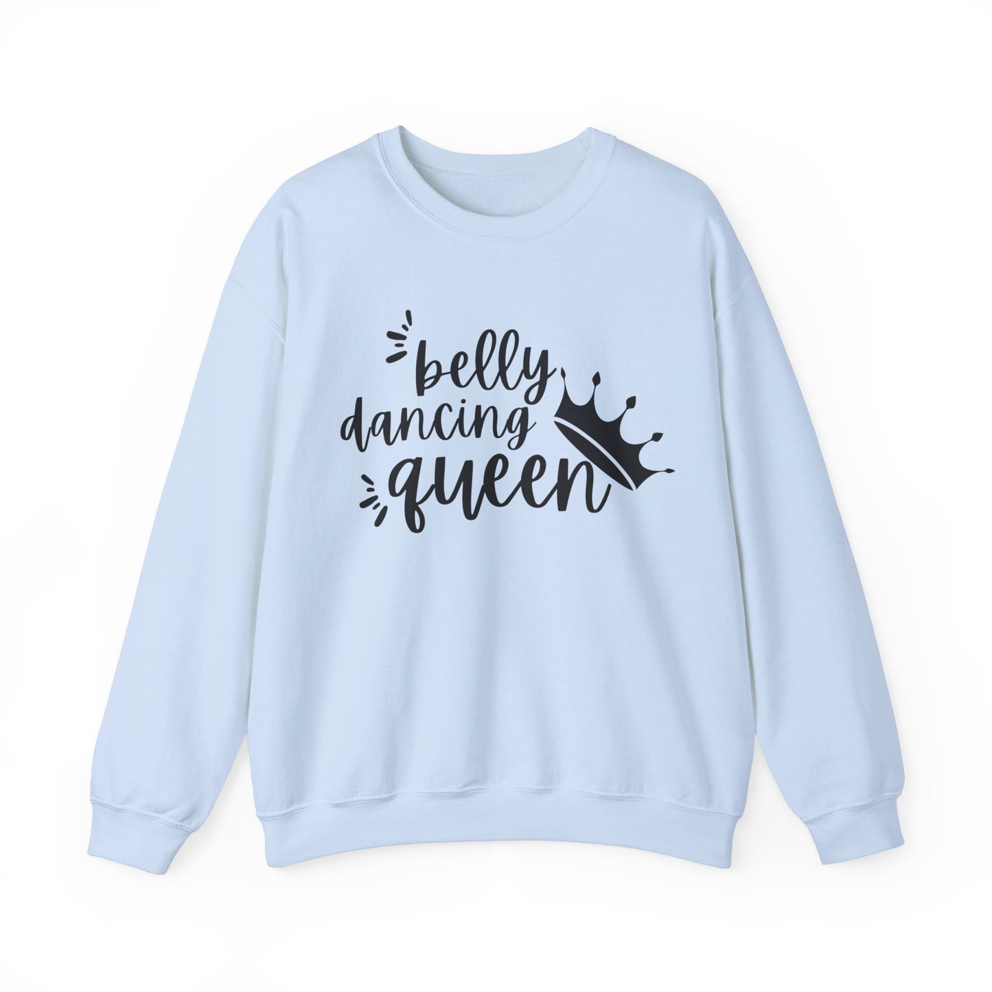 Belly Dancing Queen Sweatshirt, Black Graphic