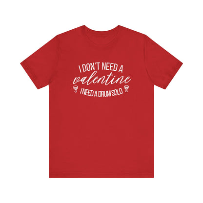 Funny Belly Dance Valentine's Day Tee - Drum Solo Quote - Athanor Designs