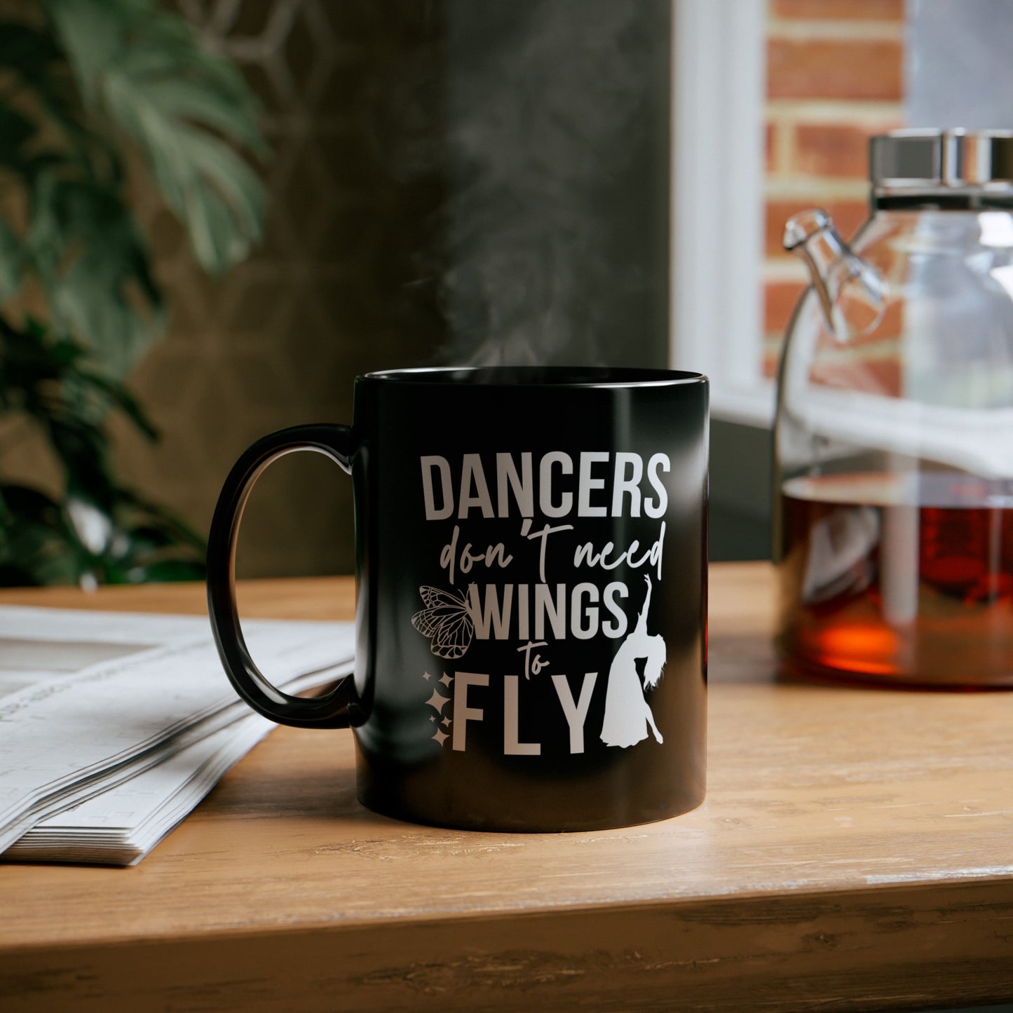 Black Mug "Dancers don't need wings to fly" - Athanor Designs