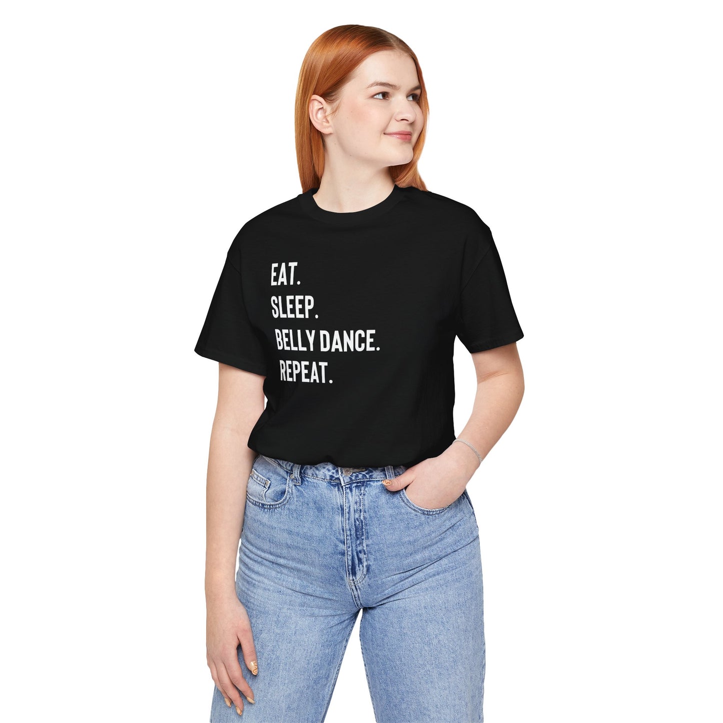 "Eat. Sleep. Belly Dance. Repeat" T-Shirt