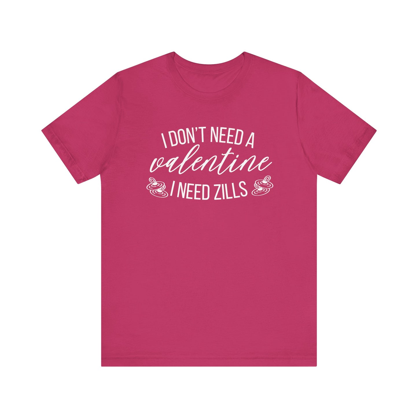 Funny Belly Dance Valentine's Day Tee - Zills Lover Quote - Athanor Designs