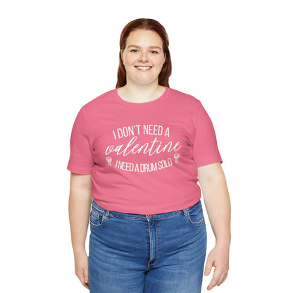 Funny Belly Dance Valentine's Day Tee - Drum Solo Quote - Athanor Designs