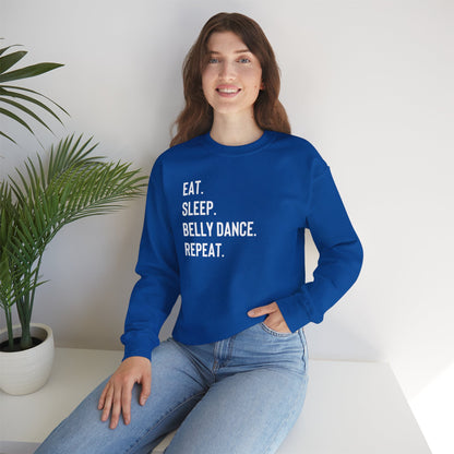 Eat Sleep Belly Dance Repeat Sweatshirt