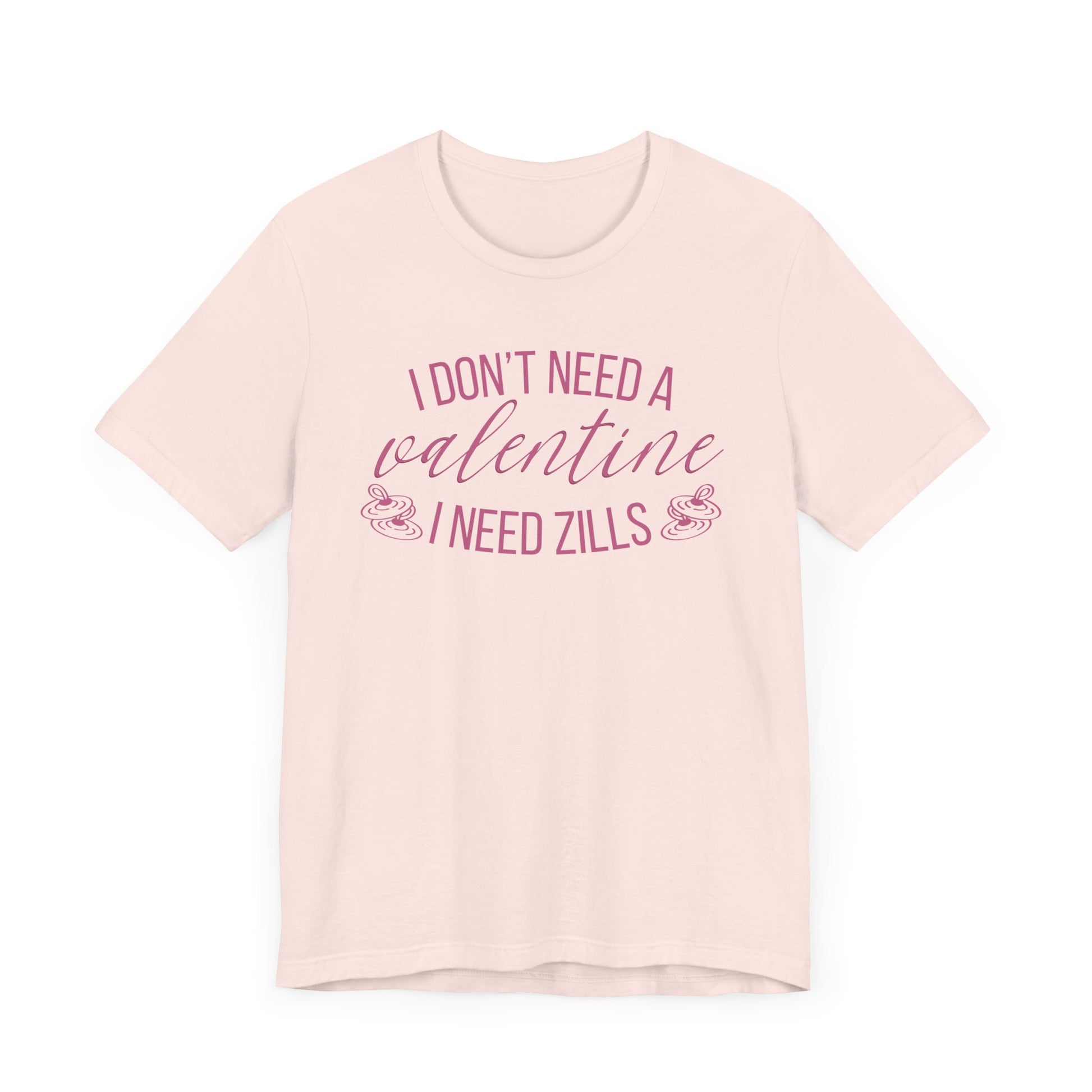 Funny Belly Dance Valentine's Day Tee - Zills Lover Quote - Athanor Designs