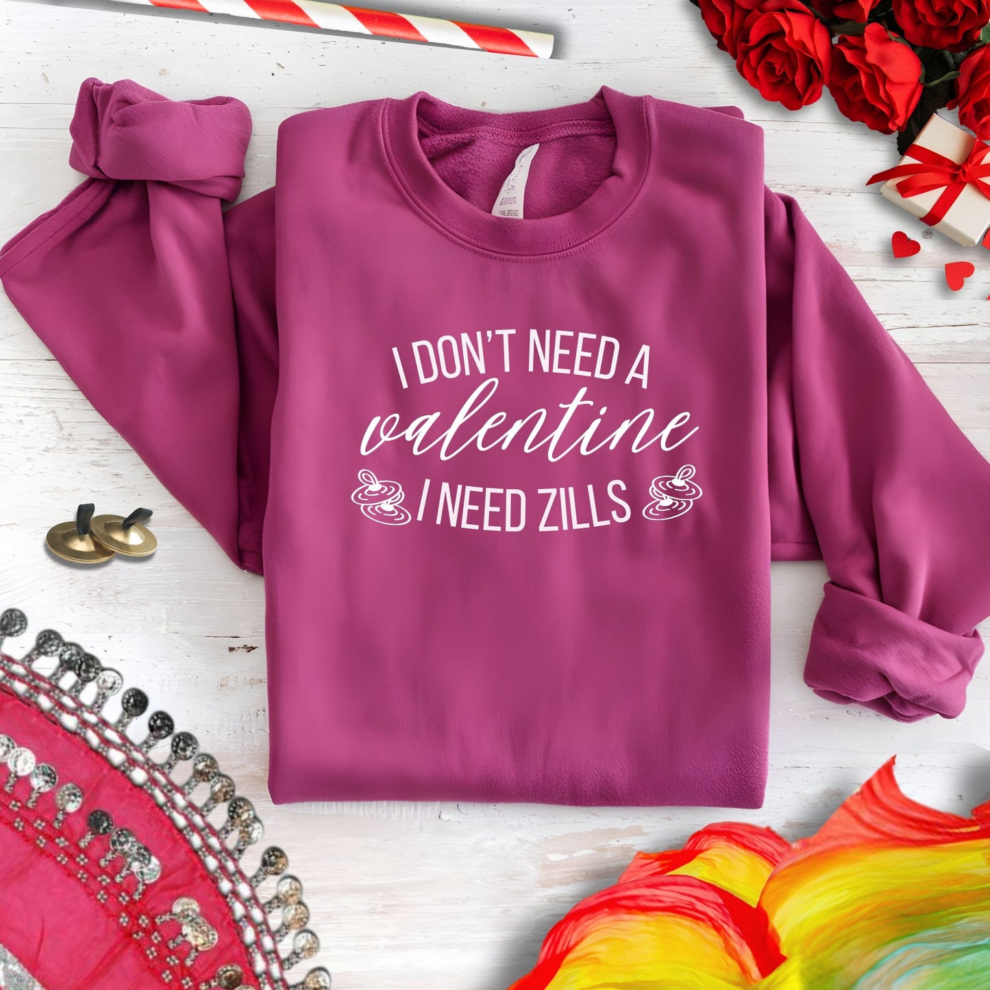 Funny Belly Dance Quote Crewneck Sweatshirt for Valentine's Day