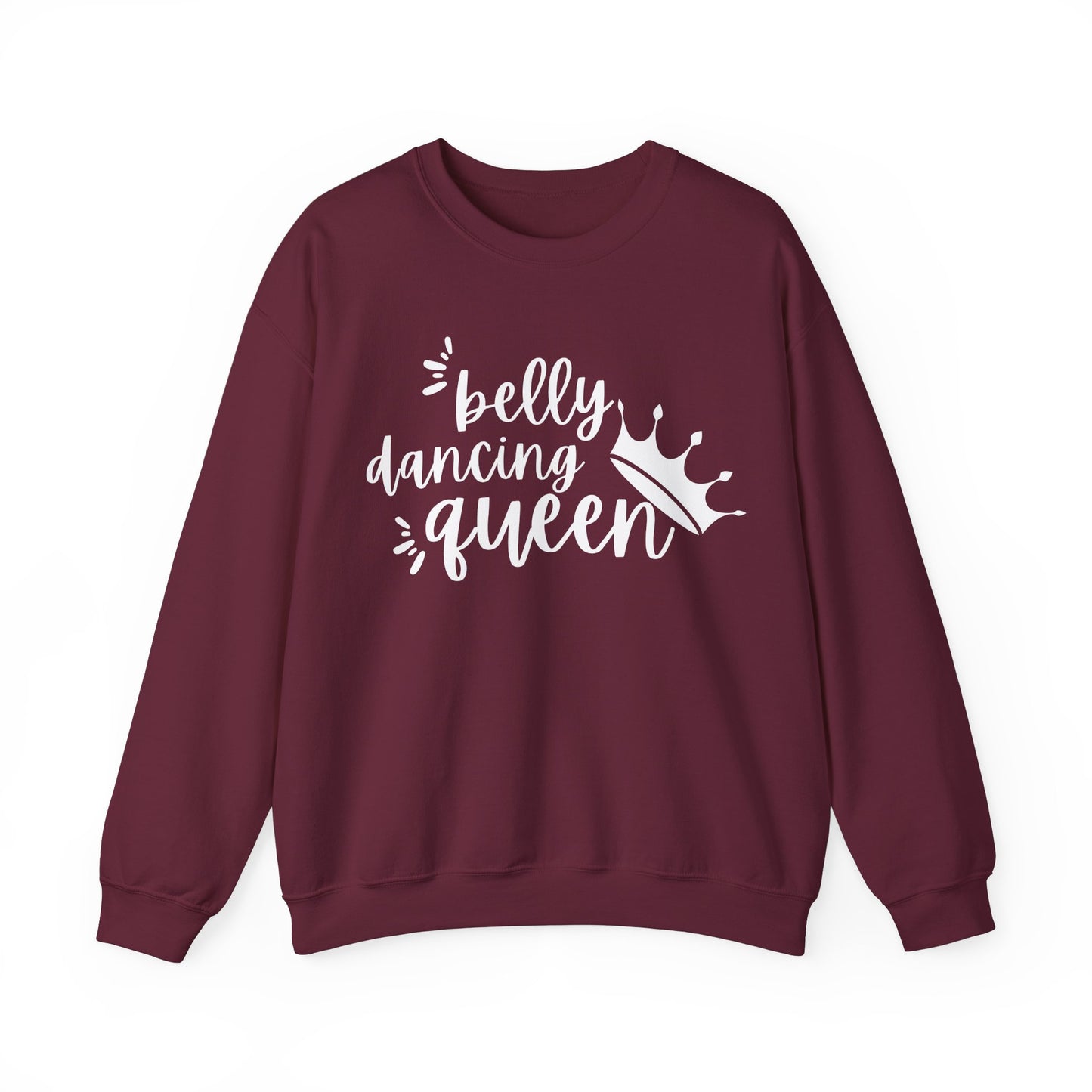 Belly Dancing Queen Sweatshirt